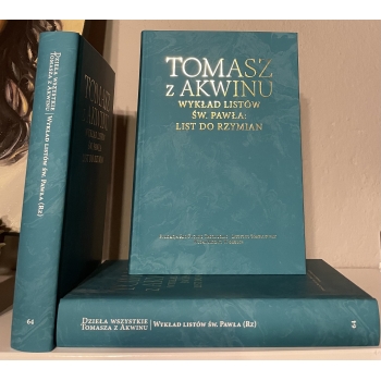 Dzieła wszystkie, t. 64, Wykład listów św. Pawła: List do Rzymian - św. Tomasz z Akwinu